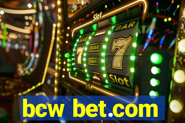 bcw bet.com